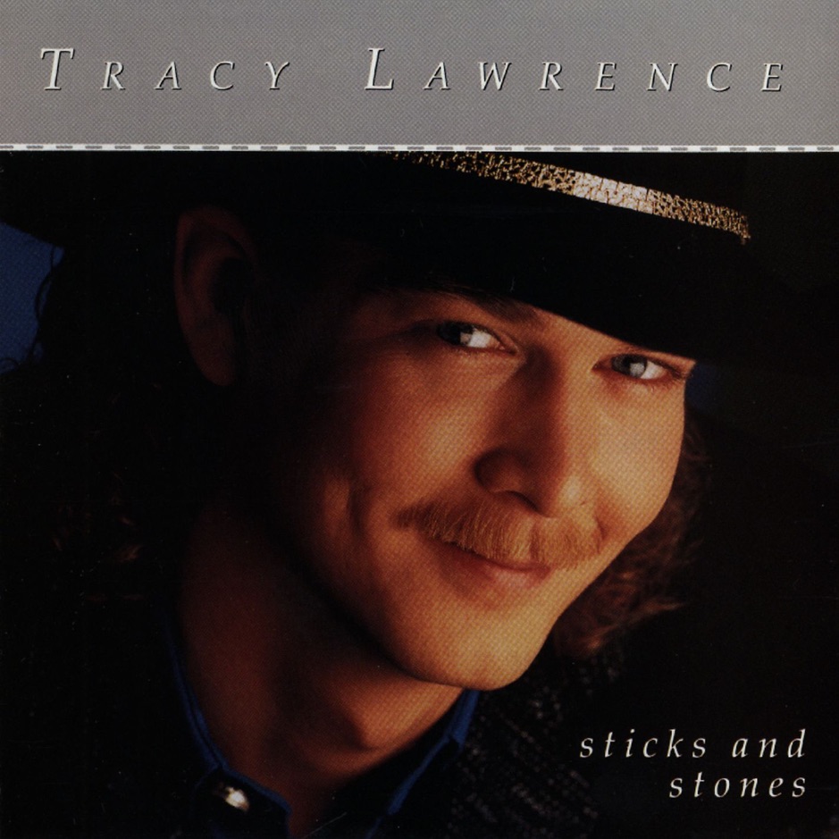 Tracy Lawrence - Sticks And Stones